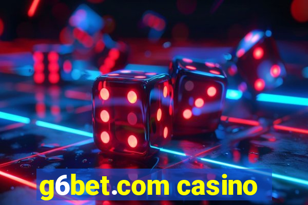 g6bet.com casino